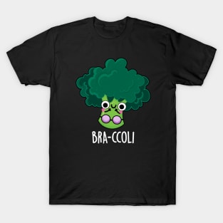 Bra-ccoli Funny Veggie Broccoli Bra Pun T-Shirt